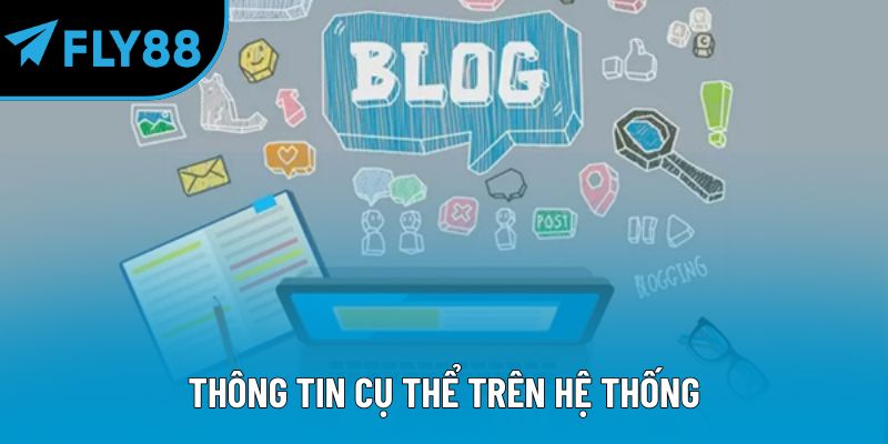 Thông tin cụ thể trên hệ thống